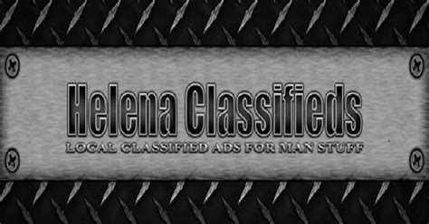 Log in to get the full Facebook Marketplace experience. . Helena classifieds